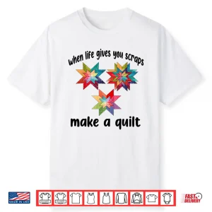 Make A Quilt Funny Quilter Quilting Sewing Fabric Graphic Shirt