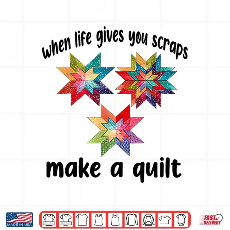 Design Make A Quilt Funny Quilter Quilting Sewing Fabric Graphic Shirt
