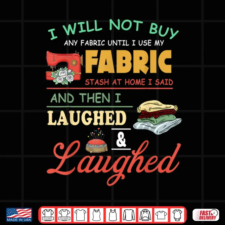 Design Professional Sayings Quilting Sewing Gift For Sewer and Quilter Shirt