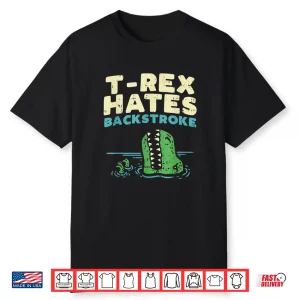 Backstroke Dinosaur Graphic T Rex Swimming Professional Humor Shirt