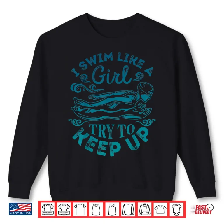 Sweatshirt I Swim Like A Professional Swimming Swimmer Humor Statement Shirt
