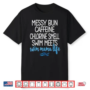 Parent Identity Swim Mama Life Swimmer Mother Humor Shirt