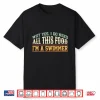 Professional Athlete Swimming Swimmer Eating Humor Funny Shirt
