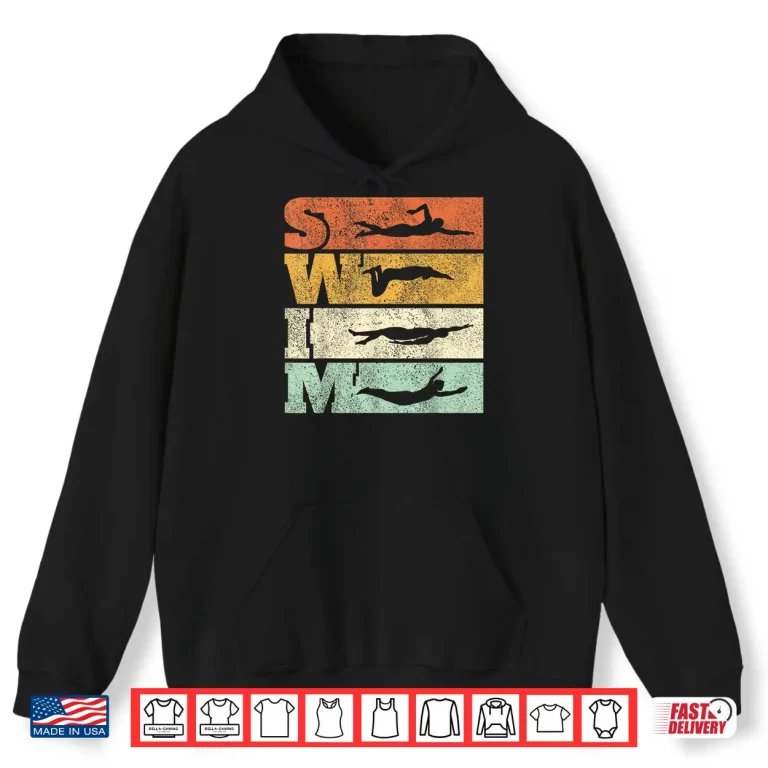 Hoodie Strokes Design Swimming SWIM Professional Retro Vintage Shirt
