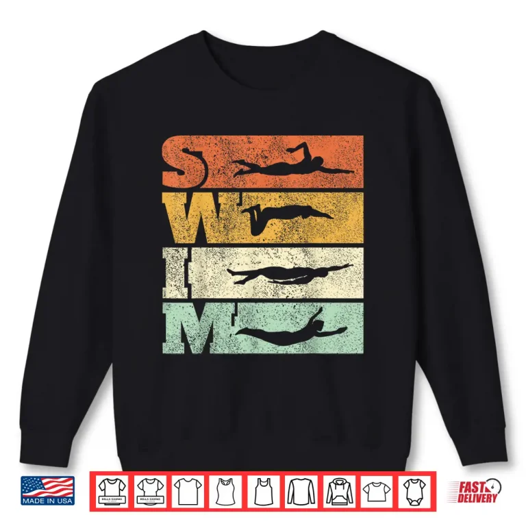 Sweatshirt Strokes Design Swimming SWIM Professional Retro Vintage Shirt