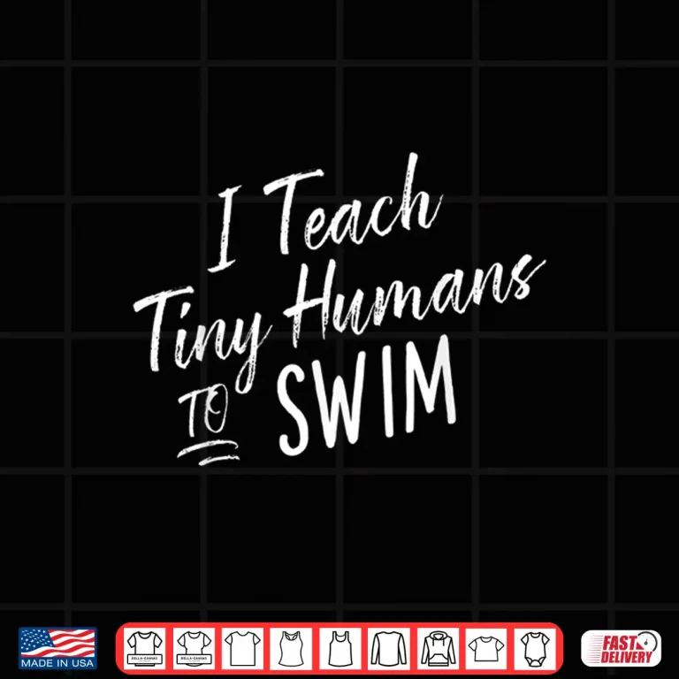 Design Tiny Humans Instructor Swim Coach Professional Humor Funny Gift Shirt