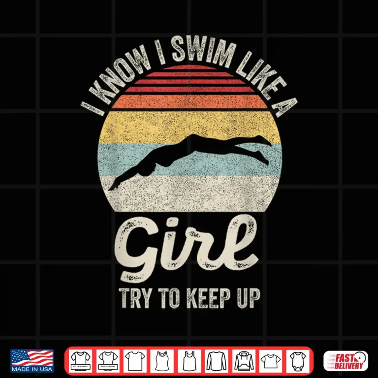 Design Try To Keep Up Swimming Swimmer Professional Retro Vintage Shirt