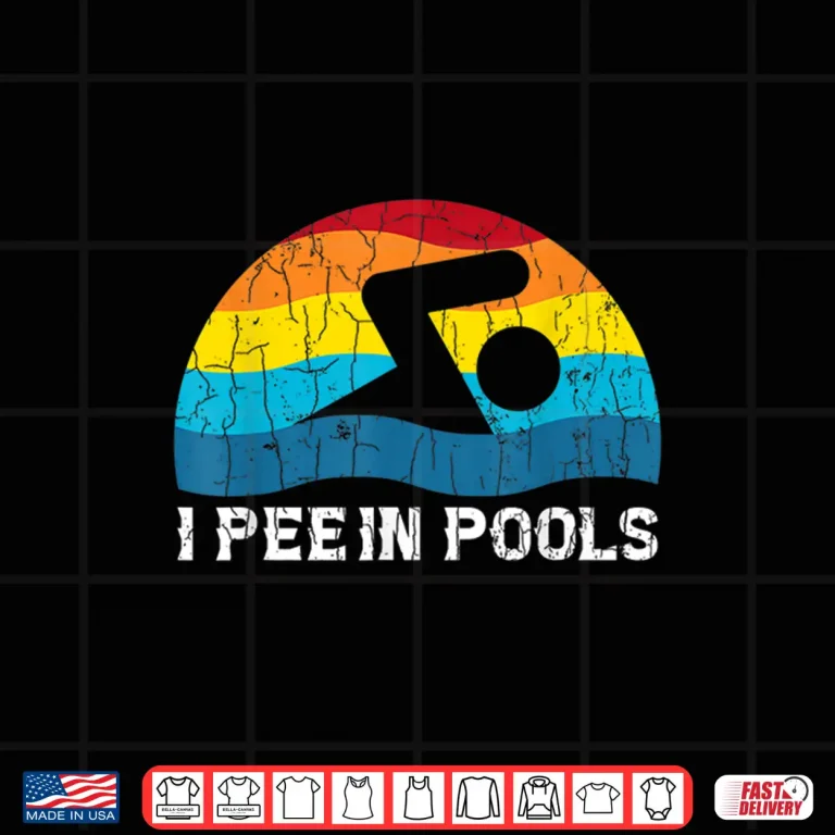 Design Professional Identity I Pee In Pools Swimmer Swimming Player Shirt