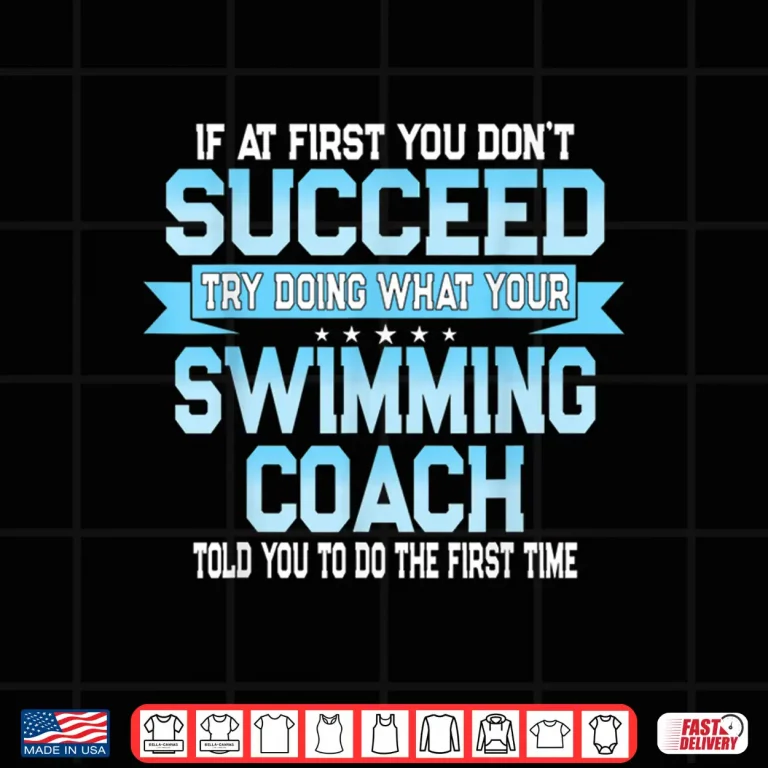 Design Professional Practice Gift Swimming Coach Swimmer Humor Funny Shirt