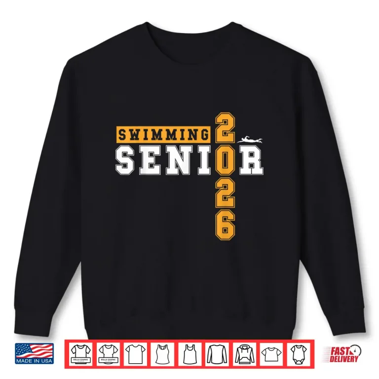 Sweatshirt Senior Night Graduation Fifteen Swimming Senior Twenty Twenty Six Shirt
