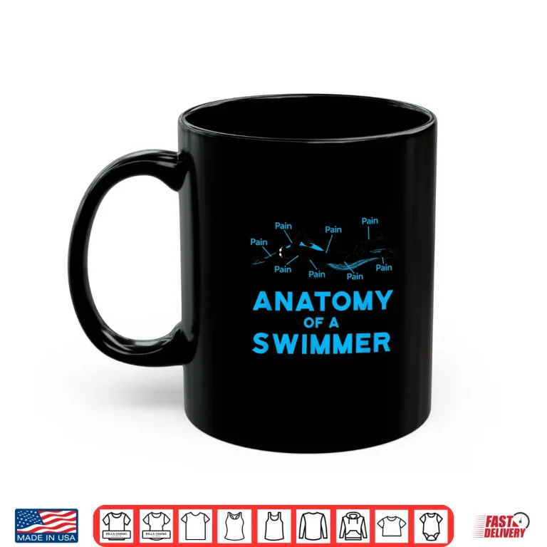 Mug Anatomy Of A Swimmer Swimming Fan Professional Graphic Gift Shirt