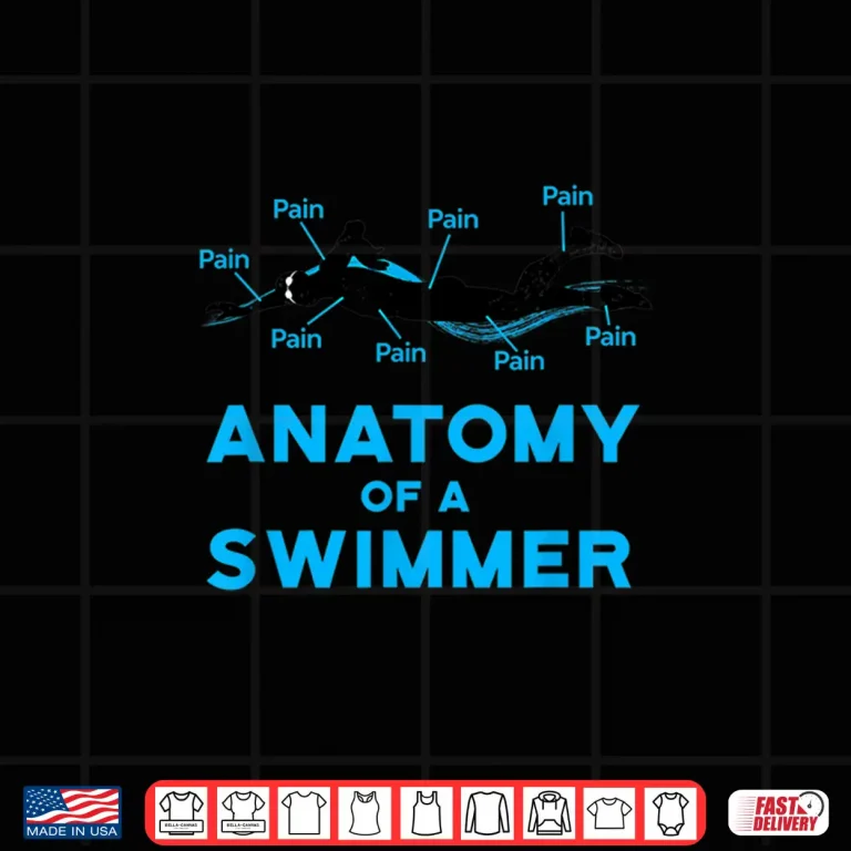 Design Anatomy Of A Swimmer Swimming Fan Professional Graphic Gift Shirt