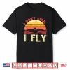 I Dont Swim I Fly Swimmer Aquatic Sport Retro Vintage Humor Shirt