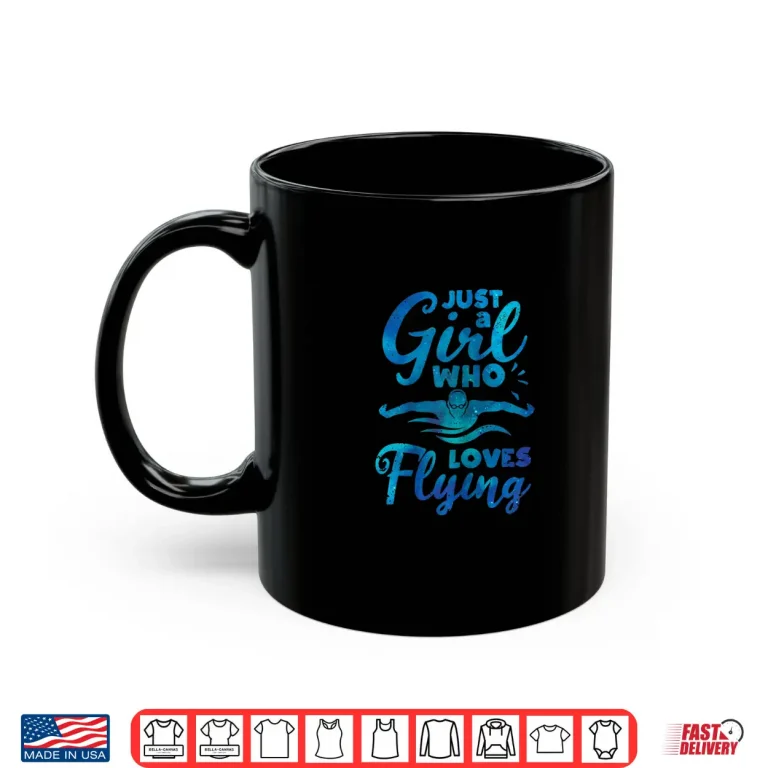 Mug Just A Person Who Loves Flying Swimming Swimmer Humor Shirt
