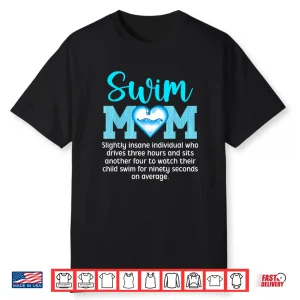 Parent Identity Definition Swim Mom Swimming Mother Identity Shirt