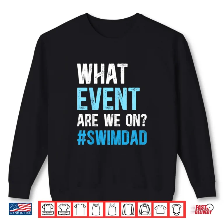 Sweatshirt Parent Identity Swim Dad Father Swimming Dad Of A Swimmer Shirt