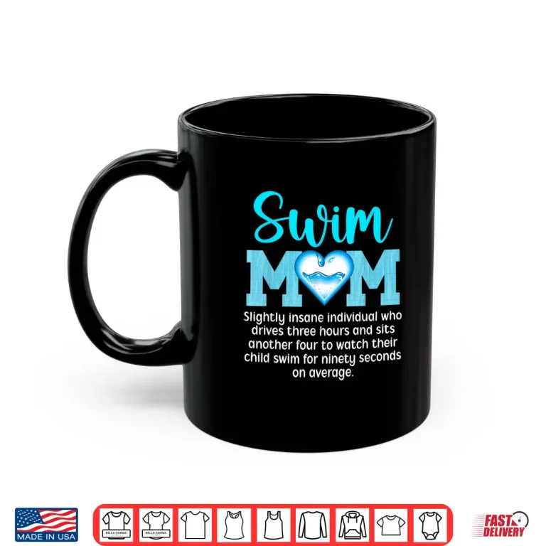 Mug Parent Identity Definition Swim Mom Swimming Mother Identity Shirt