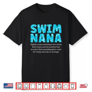 Relative Identity Definition Swim Nana Swimming Swimmer Nana Shirt