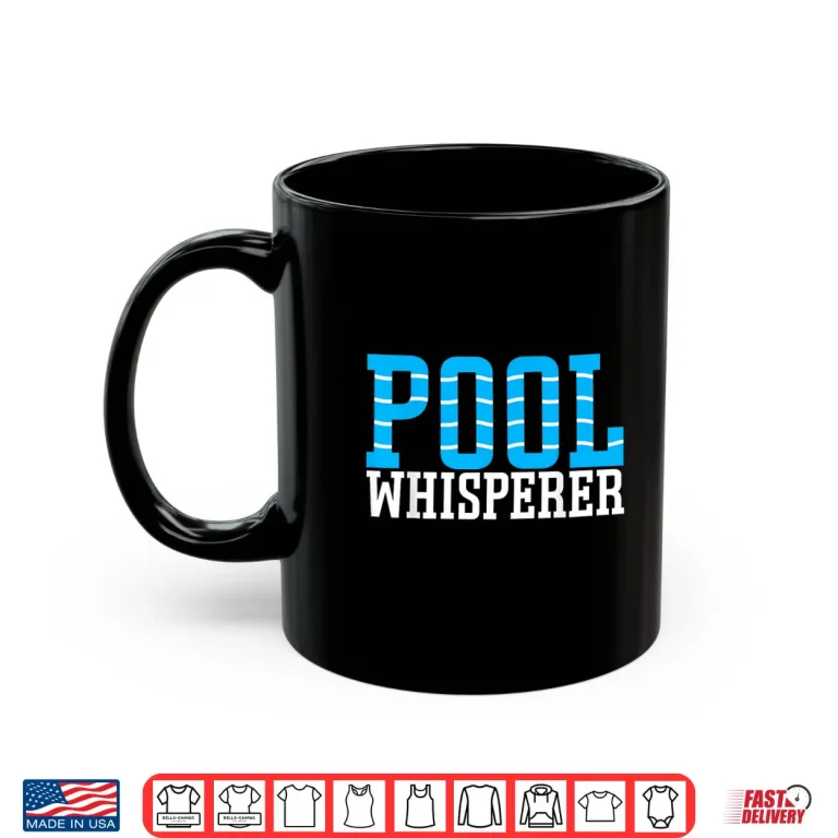 Mug Pool Whisperer Pool Guy Professional Swimming Pool Identity Shirt
