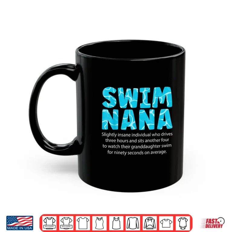Mug Relative Identity Definition Swim Nana Swimming Swimmer Nana Shirt