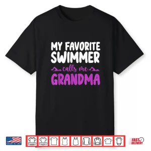 Relative Identity My Favorite Swimmer Calls Me Grandparent Shirt