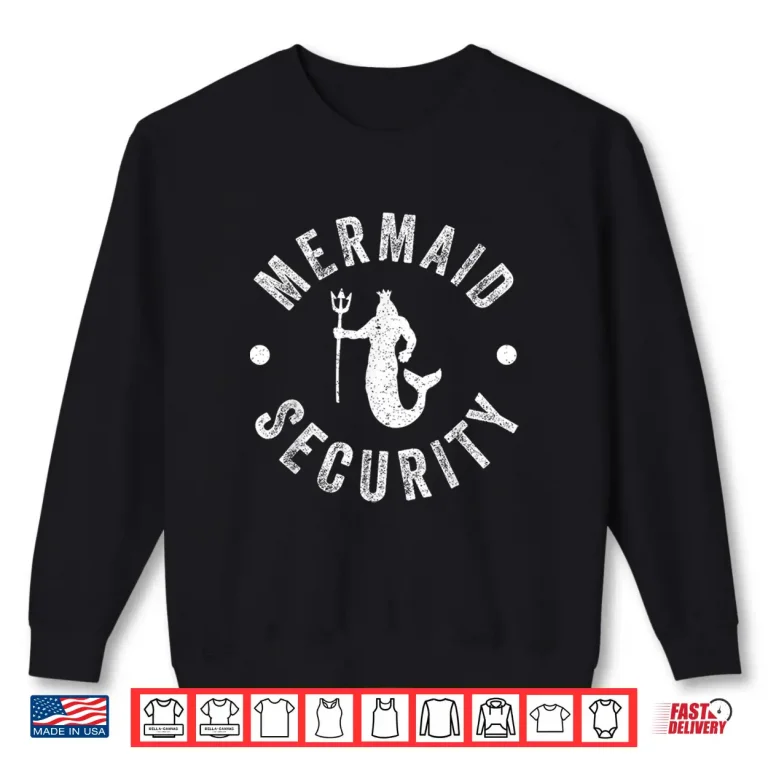 Sweatshirt Security Costume Mermaid Security Professional Funny Swimming Shirt