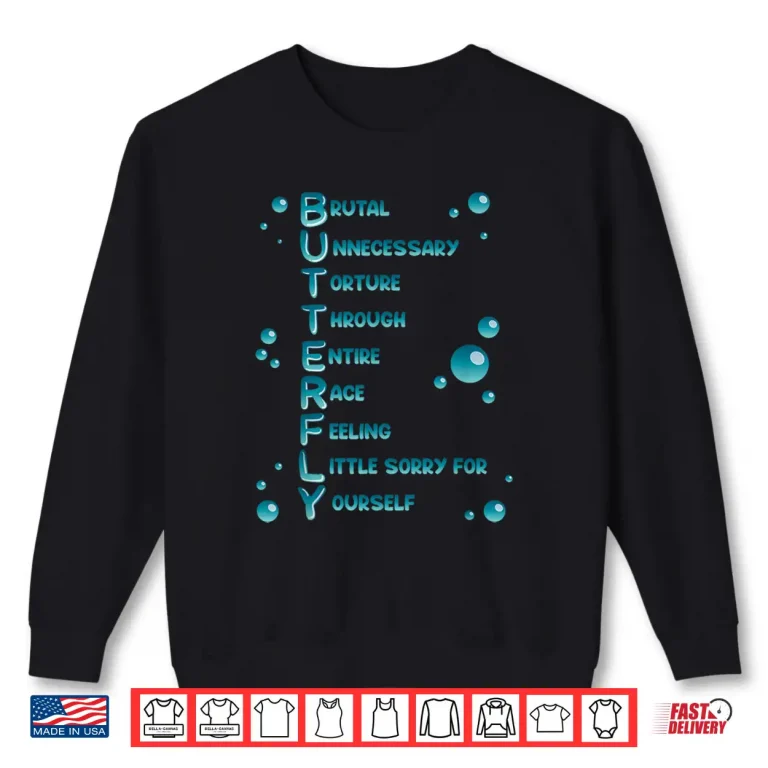 Sweatshirt Social Media Meme Swimming Pool Butterfly Professional Fan Gift Shirt
