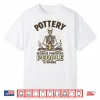 Because Punching People Is Wrong Pottery Professional Humor Statement Shirt