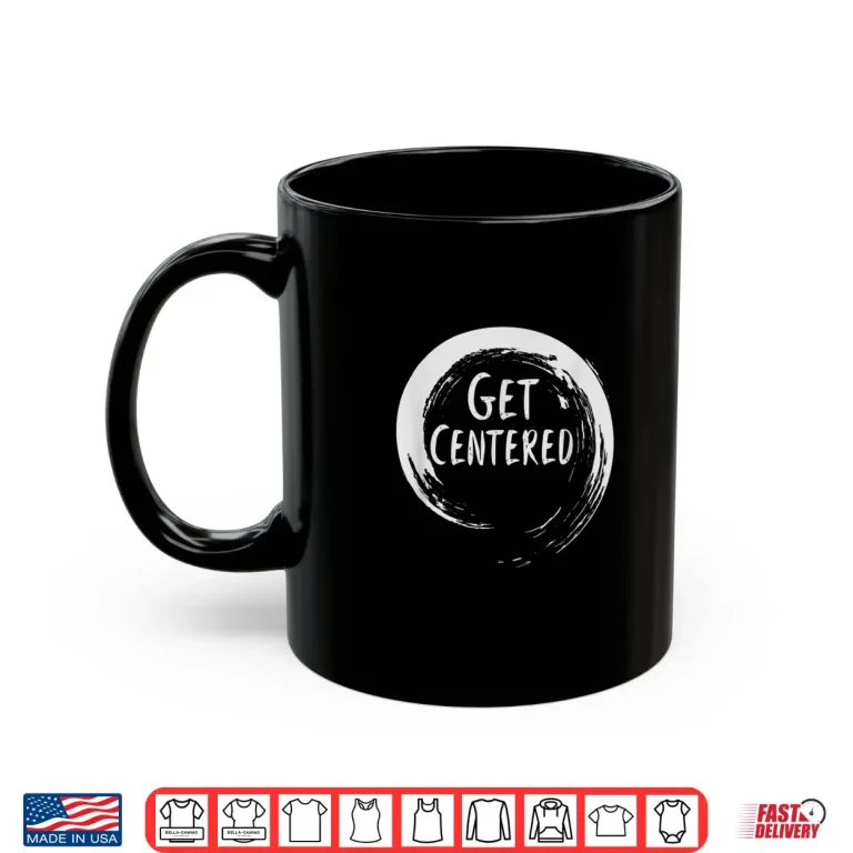 Mug Get Centered Pottery Wheel Hobby Professional Athletic Graphic Shirt