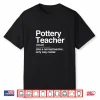 Normal Only Cooler Pottery Teacher Definition Ceramics Gift Shirt