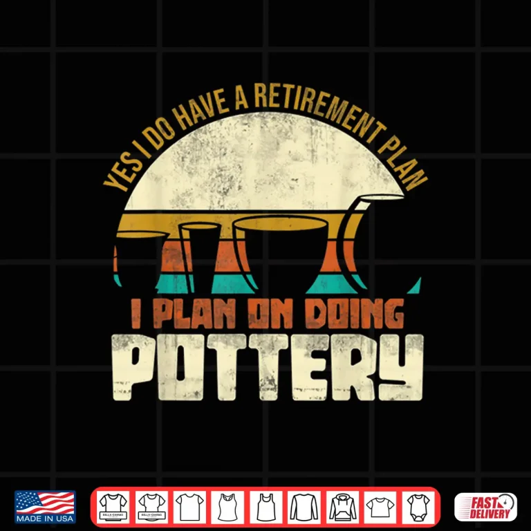 Design Retired Ceramic Artist Clay Pottery Professional Retirement Gift Shirt
