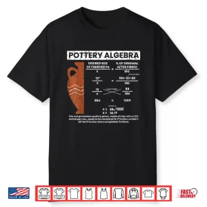 Algebra Graphic Pottery Funny Ceramic Clay Artist Professional Shirt