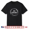 Get Centered Pottery Ceramic Artist Potter Ceramicist Modern Shirt
