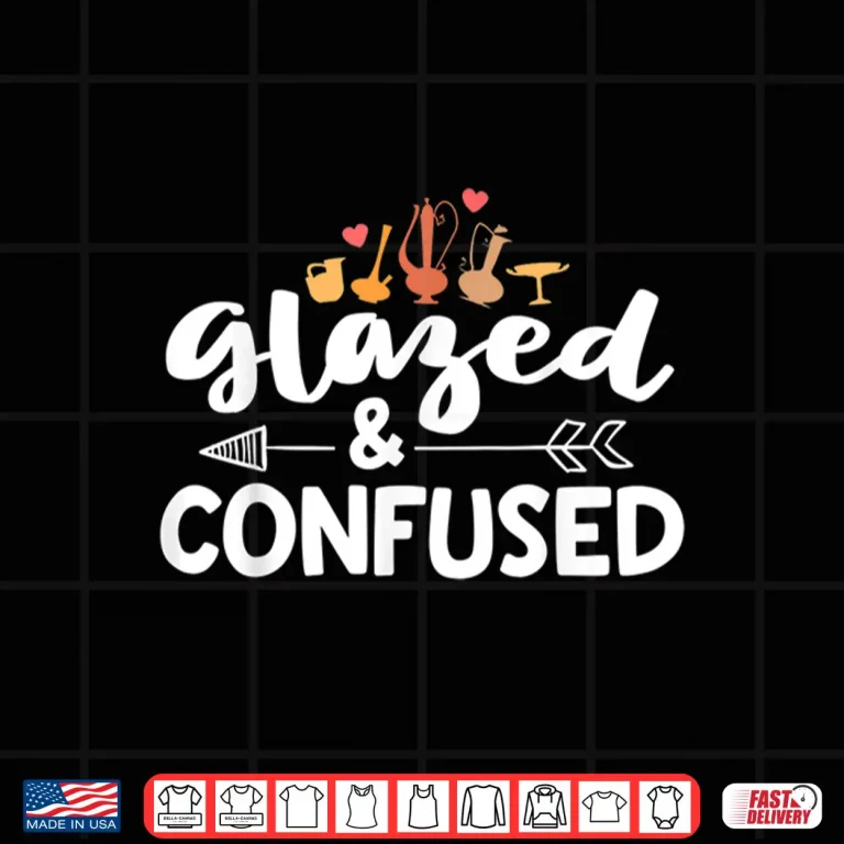 Design Glazed And Confused Pottery Ceramic Artist Professional Gift Shirt