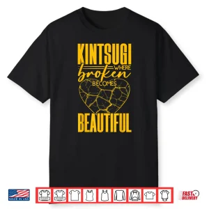 Imperfect Japanese Art Kintsugi Kintsukuroi Pottery Professional Shirt