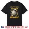 Makes Broken Beautiful Pottery Ceramics Japanese Kintsugi Art Shirt