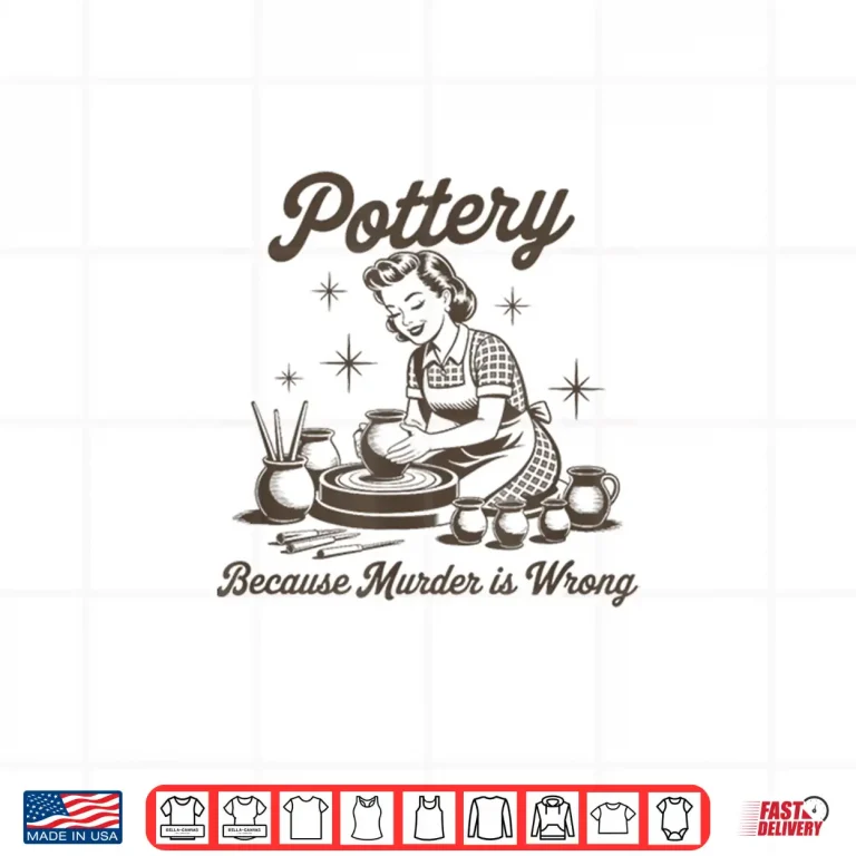 Design Pottery Because Murder is Wrong Shirt