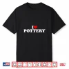 Professional Identity Pottery Lover Modern Graphic Heart Statement Shirt