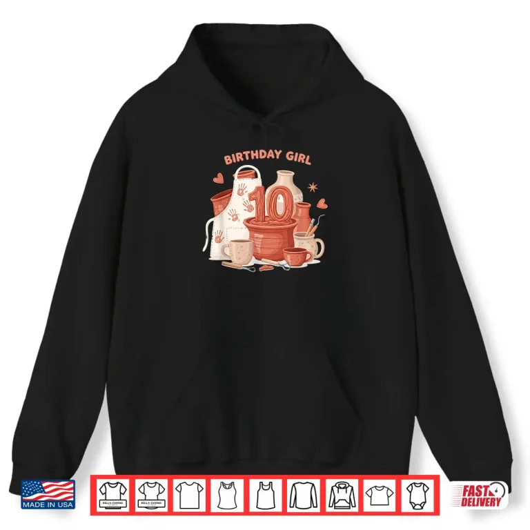Hoodie Tenth Birthday Pottery Professional Modern Graphic Apparel Shirt