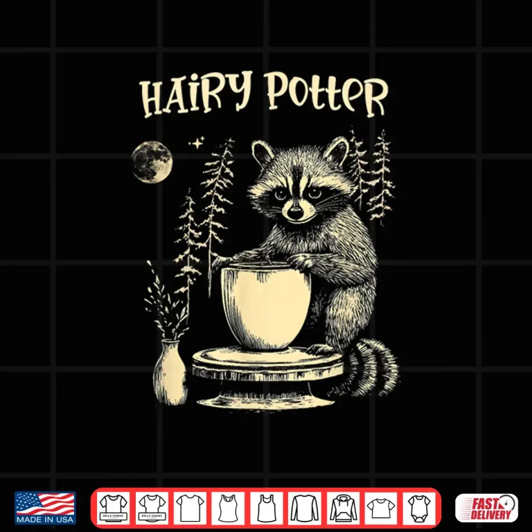 Design Hairy Potter Raccoon Pottery Ceramicist Animal Humor Funny Shirt