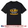 I Turn Clay Into Things Pottery Art Professional Superpower Shirt