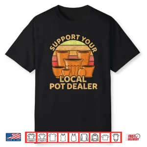 Pot Dealer Professional Pottery Artists Modern Humor Funny Shirt