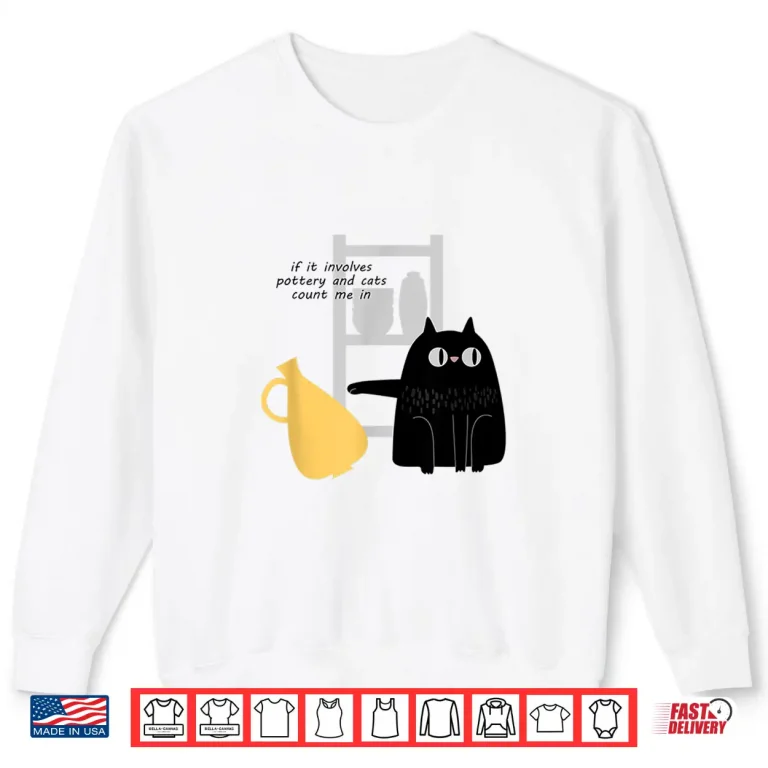 Sweatshirt Professional Animal Graphic Bad Pottery Cat Modern Humor Funny Shirt