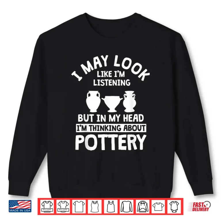 Sweatshirt Professional Identity Pottery Potter Thrower Clay Artist Shirt