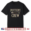 Family Matching Pottery Crew Squad Ceramic Art Modern Graphic Shirt