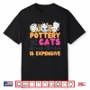 Pottery And Cats Ceramics Artist Because Therapy Animal Humor Shirt