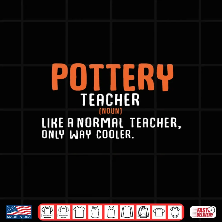 Design Normal Only Cooler Pottery Teacher Definition Ceramics Modern Shirt