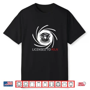 Professional Athletic Pottery Licensed To Kiln Modern Graphic Shirt