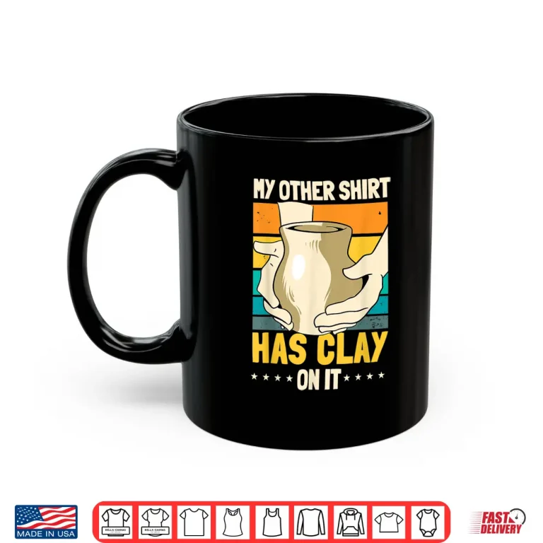 Mug Professional Thrower Pottery Ceramist Potter Clay Artist Retro Shirt