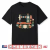 Floral Machine Graphic Retro Floral Sewing Machine Flowers Shirt